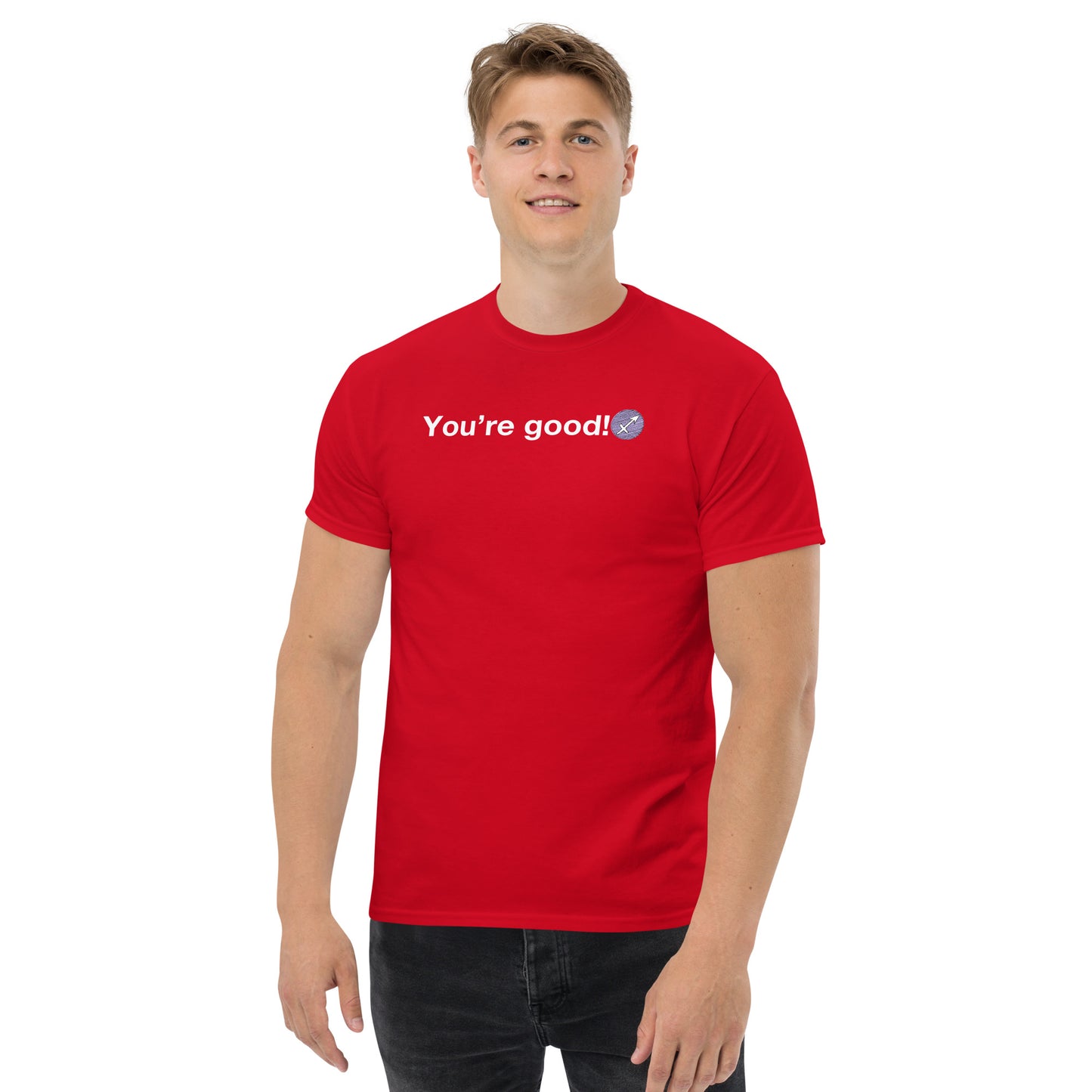 Men's SAGITTARIUS "You're Good!" Classic Tee