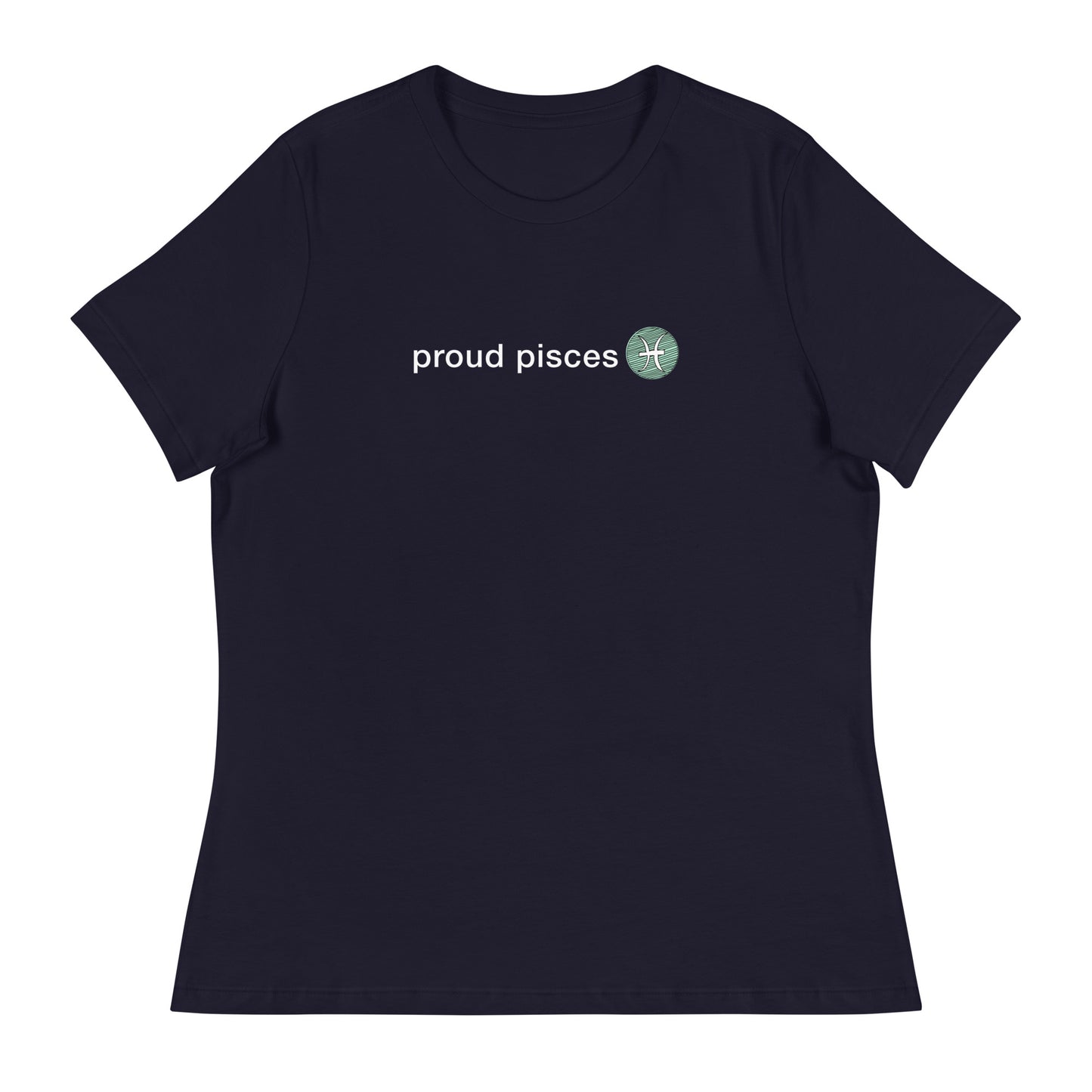 Women's Proud Pisces Relaxed T-Shirt